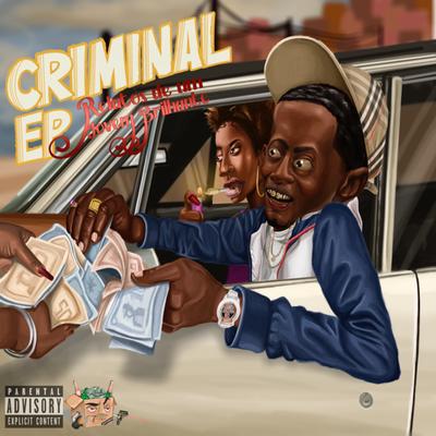 Criminal Remix By San jesus, Putodiparis, Tricknyck's cover