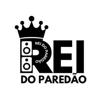 REI DO PAREDÃO's cover