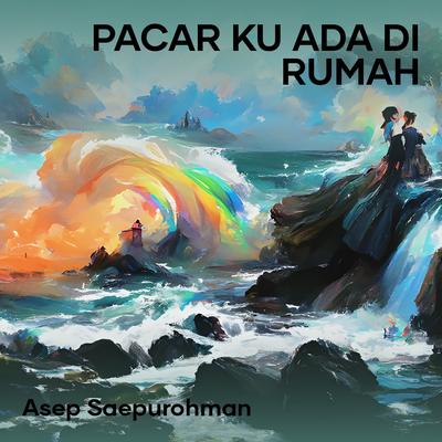 Pacar Ku Ada Di Rumah (Acoustic)'s cover