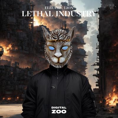 Lethal Industry By Electric Lion's cover