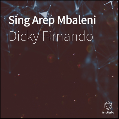 Sing Arep Mbaleni's cover