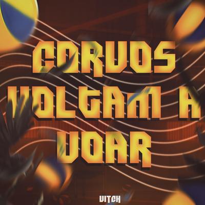 Corvos Voltam a Voar's cover