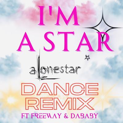 I'm A Star (feat. DaBaby & Freeway) (Dance remix) By Jethro Sheeran, DaBaby, Freeway's cover