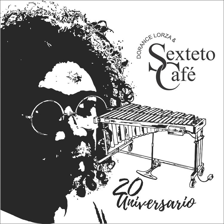 Dorance Lorza & Sexteto Cafe's avatar image