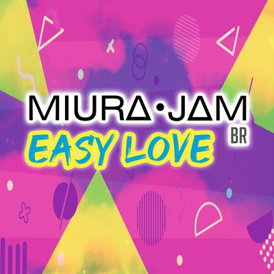 Easy Love (Ijiranaide, Nagatoro-san) By Miura Jam BR's cover