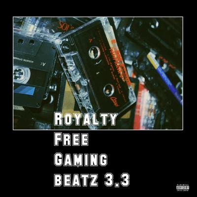 Royalty Free Gaming Beatz vol 3.3's cover
