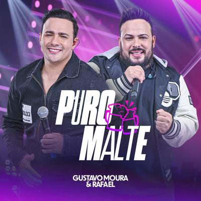 Puro Malte By Gustavo Moura & Rafael's cover