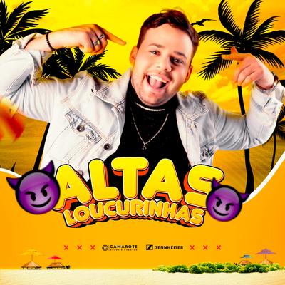 Altas Loucurinhas (Cover) By Victor Leão's cover