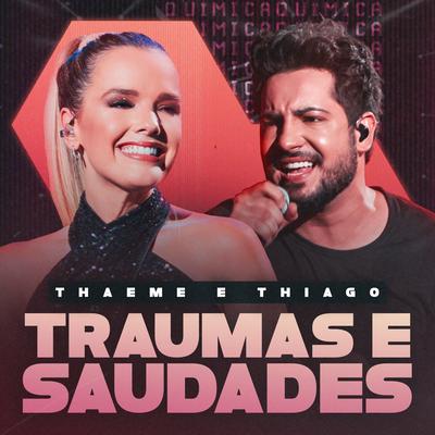 Traumas E Saudades (Ao Vivo)'s cover