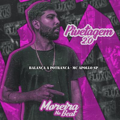 Pivetagem 2.0 (Balança a Potranca)'s cover