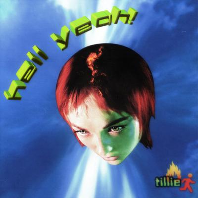 Hell Yeah! By tiLLie's cover