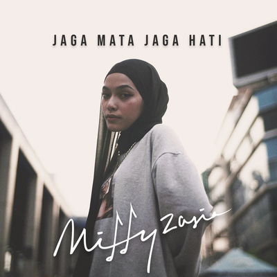Jaga Mata Jaga Hati's cover