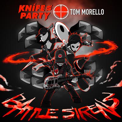 Battle Sirens By Tom Morello, Knife Party's cover