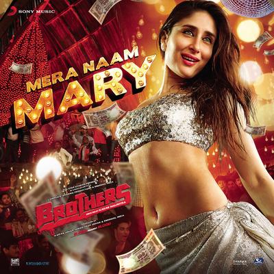 Mera Naam Mary (From "Brothers")'s cover