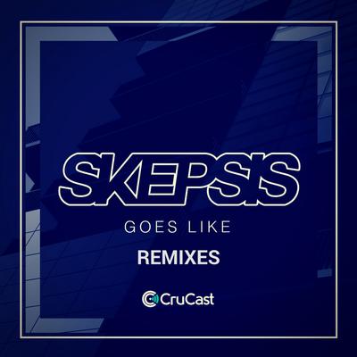 Goes Like Remixes's cover