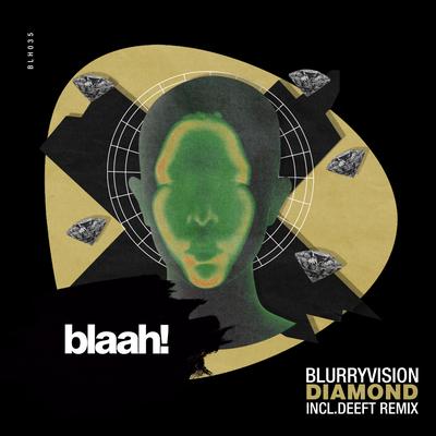 Diamond (Deeft Remix) By BlurryVision, Deeft's cover