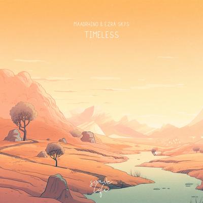 Timeless By Ezra Skys, Maadrhino, Soave lofi's cover