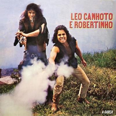 O Valentão By Léo Canhoto & Robertinho's cover