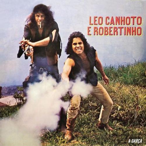 Léo Canhoto & Robertinho só música boa's cover