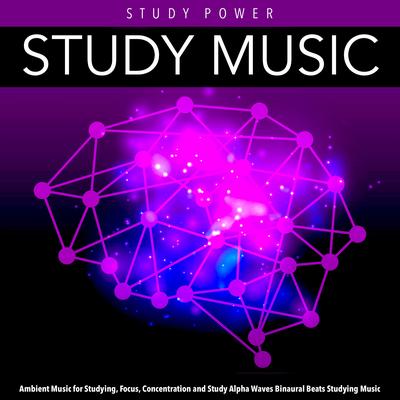 Study Music to Improve Memory By Study Power's cover