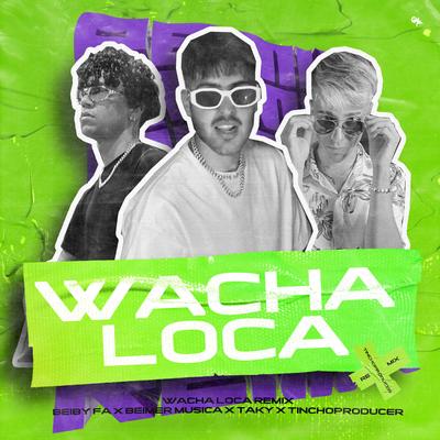 WACHA LOCA (RMX)'s cover