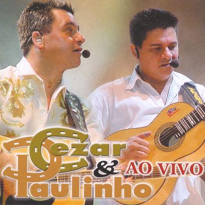 Duas vezes você By Cezar & Paulinho's cover