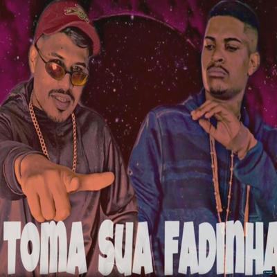 Toma Sua Fadinha (feat. Mc Denny) (feat. Mc Denny) (Brega Funk) By Amarca Pancadão, MC Denny's cover
