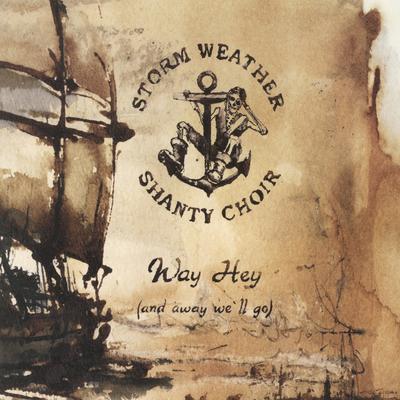 Drunken Sailor By Storm Weather Shanty Choir's cover