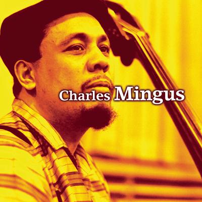 Better Git It in Your Soul By Charles Mingus's cover