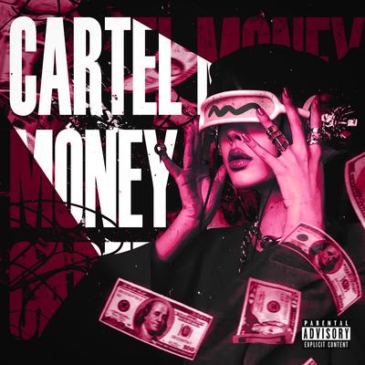 CARTEL MONEY By BLXCKBUSTA's cover