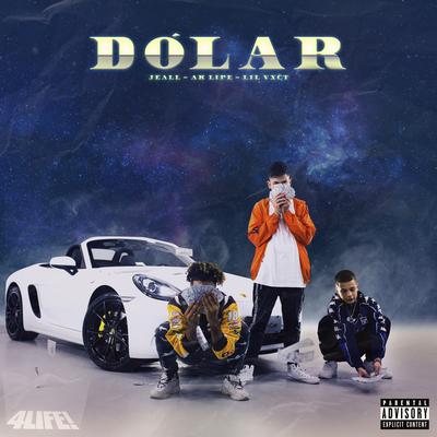 Dólar By 4LIFE Collective, Aklipe44, Lil Vxct, Jeall, Vict44's cover