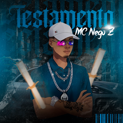 Testamento By MC Nego Z's cover