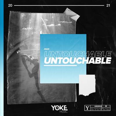 Untouchable By JOLIO's cover