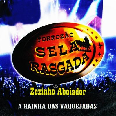 Meu Amigo Senta Aqui By Sela Rasgada, Zezinho Aboiador's cover