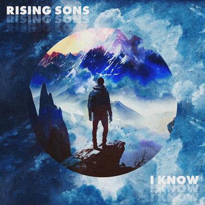 I Know By Rising Sons's cover