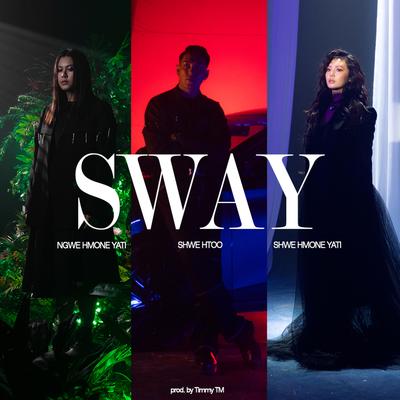 Sway's cover