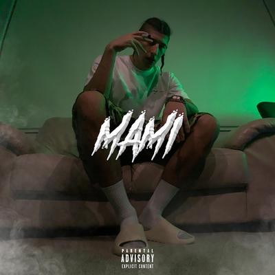 MAMI By Nice Flaco's cover