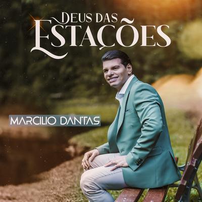 Deus das Estações By Marcílio Dantas's cover