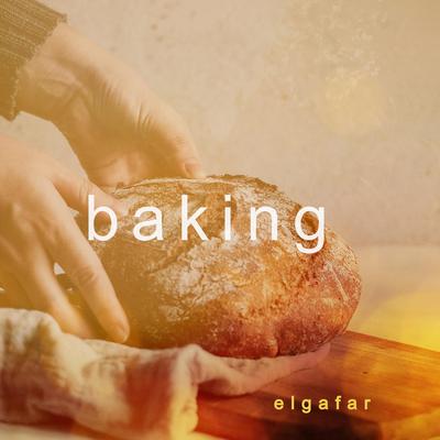 Baking By Elgafar's cover