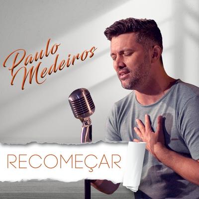 Minha Herança (feat. Thiago Brado) By Paulo Medeiros, Thiago Brado's cover