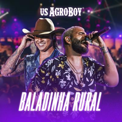 Baladinha Rural (Ao Vivo) By US Agroboy's cover