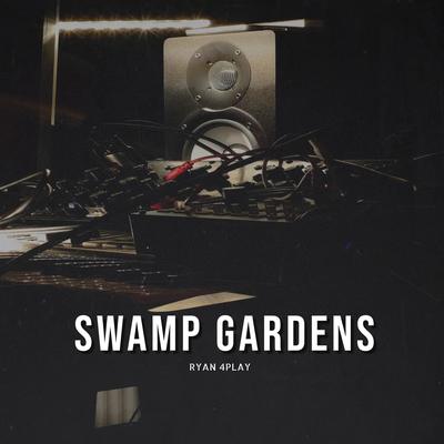 Swamp Gardens's cover