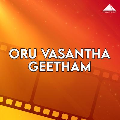 Oru Vasantha Geetham (Original Motion Picture Soundtrack)'s cover