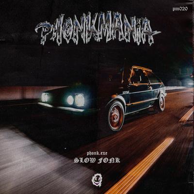 SLOW FONK By Phonk.exe's cover
