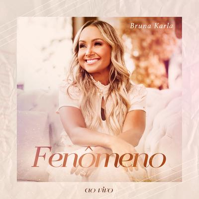 Fenômeno (Ao Vivo)'s cover