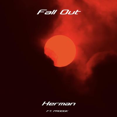 Fall Out By Herman, Prodgk's cover