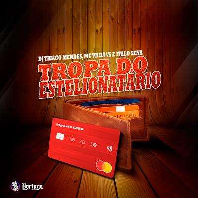 Tropa do Estelionatário's cover