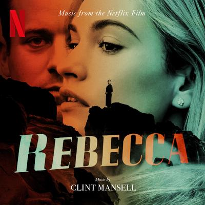 Rebecca, Always Rebecca By Clint Mansell's cover