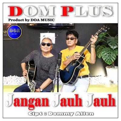 Jangan Jauh Jauh's cover