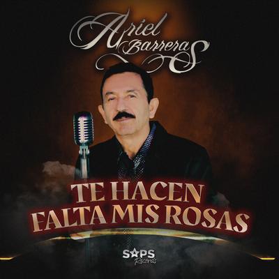 Te Hacen Falta Mis Rosas's cover
